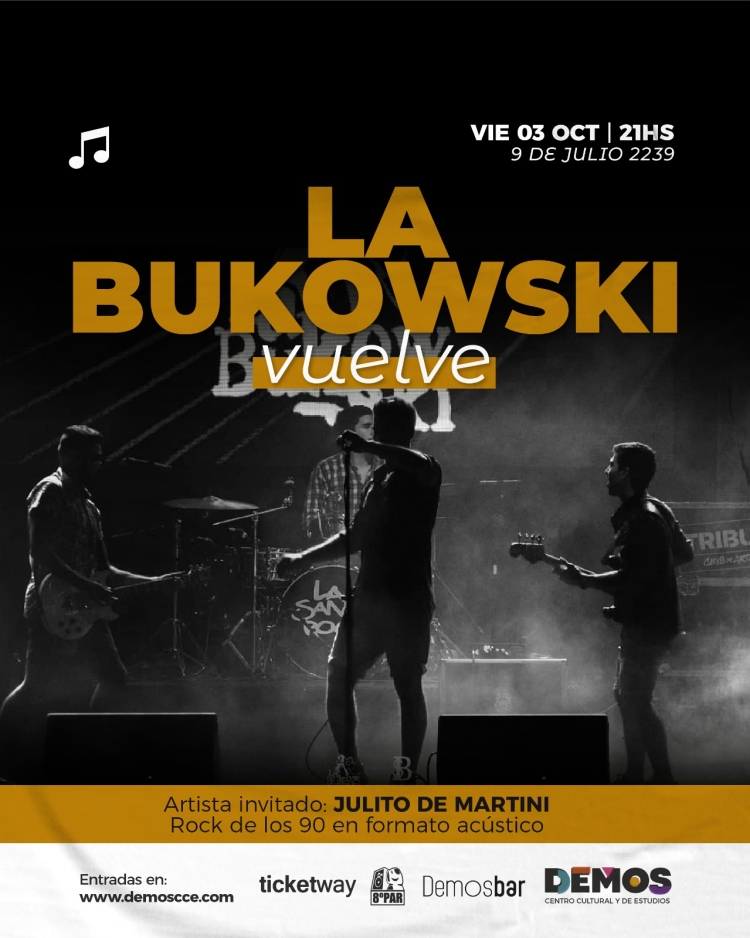 La Bukowski Vuelve - Show Reencuentro